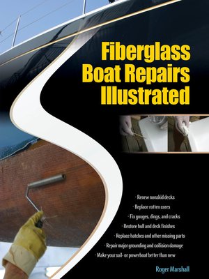 cover image of Fiberglass Boat Repairs Illustrated